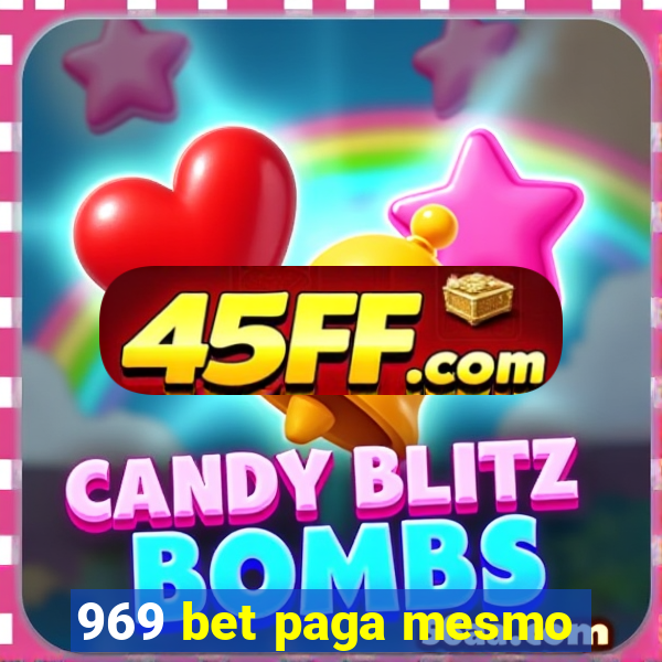 969 bet paga mesmo